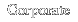 Corporate
